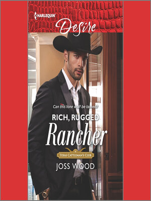 cover image of Rich, Rugged Rancher